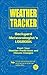 Weather Tracker: Backyard Meteorologist's Logbook