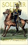 Soldier Spy (Napoleonic Horseman, #4)