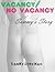 vacancy / no vacancy 2: Sammy's Story