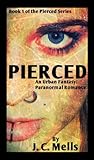 Pierced (Pierced, #1) Pierced