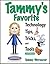 Tammy's Favorite Technology Tips, Tricks, and Tools: 2nd Edition