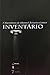 Inventário . 5 narrativas de Manuel Teixeira Gomes
