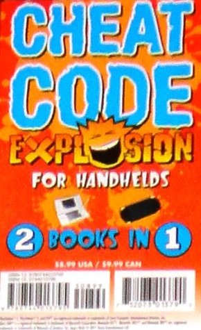 Cheat Code Explosion for Handhelds 2 Books in 1 (Paperback)