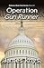 Operation Gun Runner (Potomac Book Club Series 2)