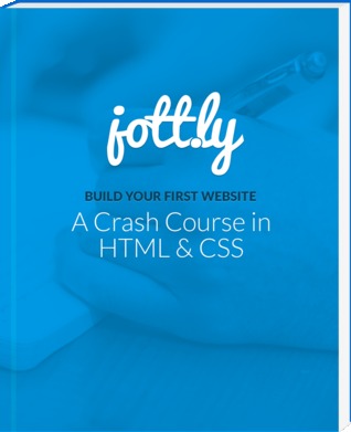 Build Your First Website: A Crash Course in HTML and CSS