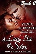 A Little Bit Of Sin: Book Two