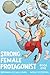 Strong Female Protagonist: Book 1