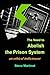 The Need to Abolish the Prison System by Steve Martinot