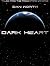 Dark Heart, Tales From The Progenitors Universe by Dan Worth
