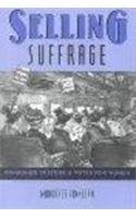 Selling Suffrage (Paperback)