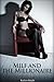 Milf and the Millionaire