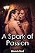 A Spark of passion