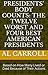 Presidents' Body Counts: The Twelve Worst and Four Best Presidents