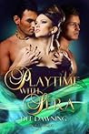 Playtime with Sera [Book 5 of Sensual Awakening] by Dee Dawning