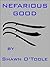 Nefarious Good
