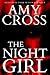 The Night Girl by Amy Cross