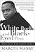 White Bucks and Black-Eyed Peas by Marcus Mabry