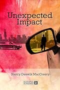 Unexpected Impact