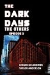 The Dark Days - The Others (#3)