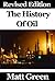 The History Of Oil by Matt Green The History Of Oil by Matt Green