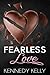 Fearless Love by Kennedy Kelly