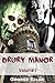 Drury Manor: Volume 1