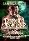 Blood Callings 2: Erotic Romance Vampire Stories Collection Blood Callings 2: Erotic Romance Vampire Stories Collection