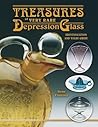 Treasures Of Very Rare Depression Glass, Identification and Value Guide