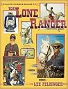 Collector's Reference & Value Guide to the Lone Ranger Collector's Reference & Value Guide to the Lone Ranger