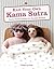 Knit Your Own Kama Sutra: T...