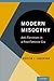 Modern Misogyny by Kristin J. Anderson Modern Misogyny by Kristin J. Anderson
