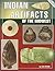 Indian Artifacts of the Midwest