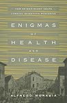 Enigmas of Health...