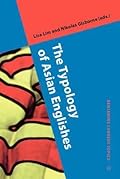 The Typology of Asian Englishes