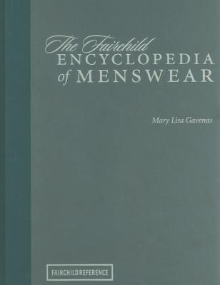 The Fairchild Encyclopedia of Menswear (Hardcover)