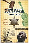 With Music and Justice for All: Some Southerners and Their Passions