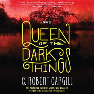 Queen of the Dark Things