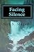 Facing Silence (The Blended Chronicles Book 1)
