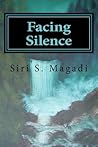 Facing Silence (The Blended Chronicles Book 1) Facing Silence (The Blended Chronicles Book 1)