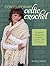 F&W Media Fons and Porter Books, Contemporary Celtic Crochet by Bonnie Barker