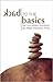 Back To the Basics by Milan Hollister