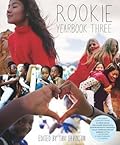 Rookie Yearbook Series by Tavi Gevinson