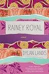 Rainey Royal