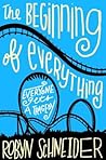 The Beginning of Everything by Robyn Schneider