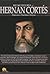 Breve historia de Hernán Cortés