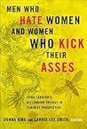 Men Who Hate Women and Women Who Kick Their Asses by Donna King Men Who Hate Women and Women Who Kick Their Asses by Donna King