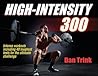 High-Intensity 300