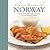 Classic Recipes of Norway: ...