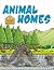 Animal Homes by Saranne Taylor