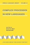 Complex Processes in New Languages